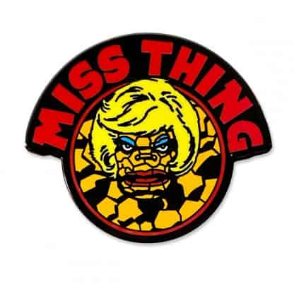 Miss Thing Pin